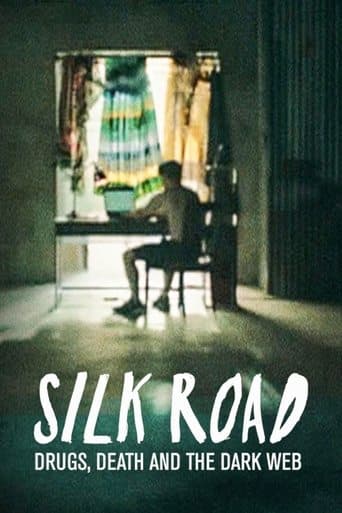 Movie poster for Silk Road: Drugs, Death and the Dark Web