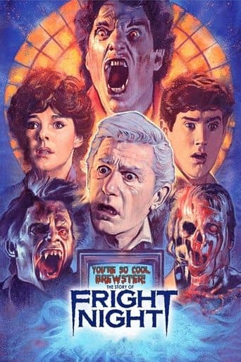 Movie poster for You're So Cool, Brewster! The Story of Fright Night