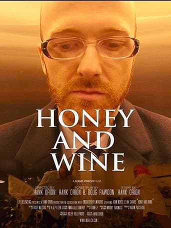 Movie poster for Honey and Wine
