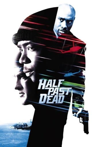 Movie poster for Half Past Dead