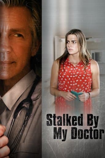Movie poster for Stalked by My Doctor