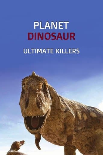 Movie poster for Planet Dinosaur: Ultimate Killers