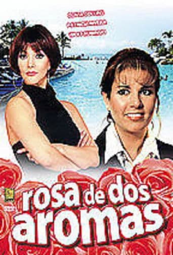 Movie poster for Rosa de dos aromas