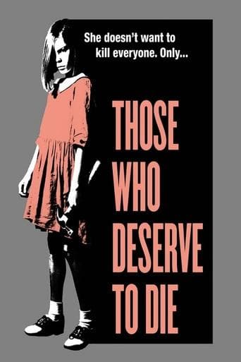 Movie poster for Those Who Deserve To Die