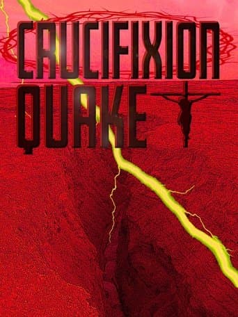Movie poster for Crucifixion Quake