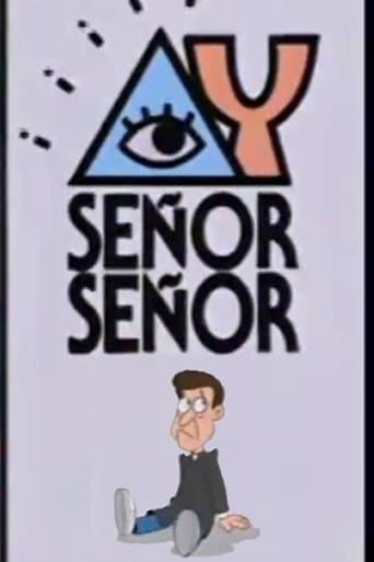 Movie poster for ¡Ay, Señor, Señor!