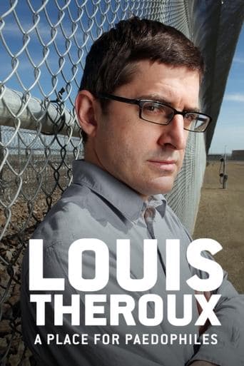 Movie poster for Louis Theroux: A Place for Paedophiles