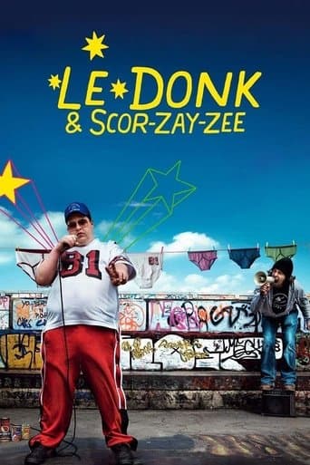 Movie poster for Le Donk & Scor-zay-zee