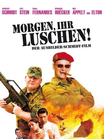 Movie poster for Morgen, ihr Luschen! Der Ausbilder-Schmidt-Film
