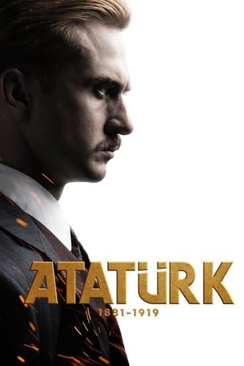 Movie poster for Atatürk 1881 - 1919