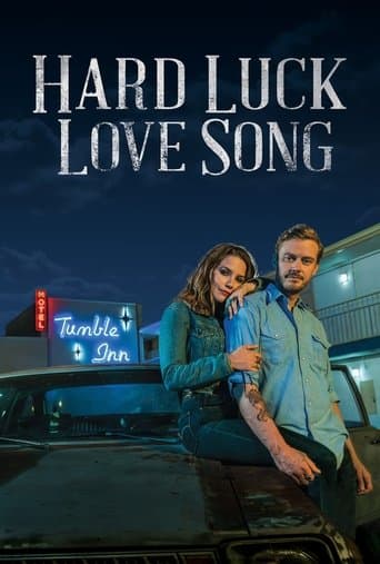 Movie poster for Hard Luck Love Song
