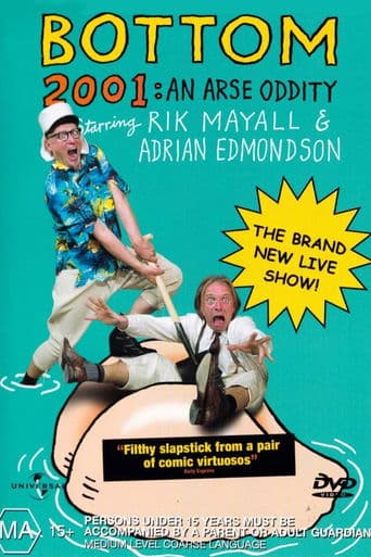 Movie poster for Bottom Live 2001: An Arse Oddity