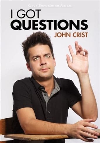 Movie poster for John Crist: I Got Questions