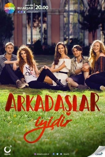 Movie poster for Arkadaşlar İyidir