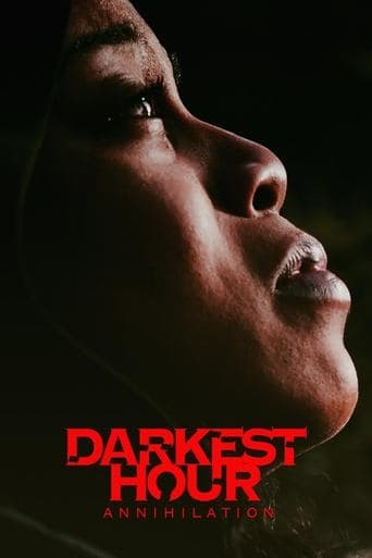 Movie poster for Darkest Hour Annihilation