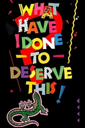 Movie poster for What Have I Done to Deserve This?
