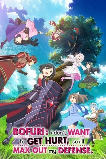 Movie poster for BOFURI: I Don't Want to Get Hurt, so I'll Max Out My Defense.