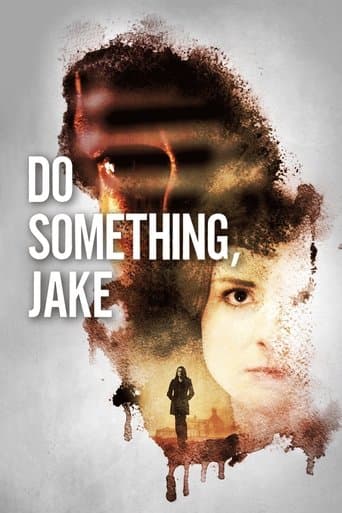 Movie poster for Do Something, Jake