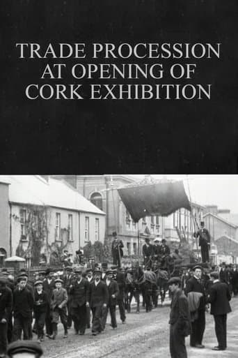 Movie poster for Trade Procession at Opening of Cork Exhibition