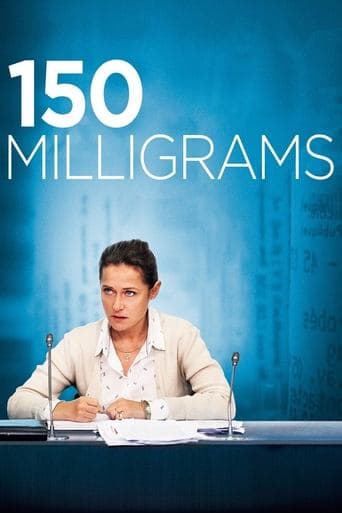 Movie poster for 150 Milligrams