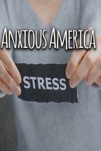 Movie poster for Anxious America