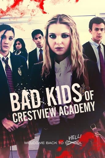 Movie poster for Bad Kids of Crestview Academy