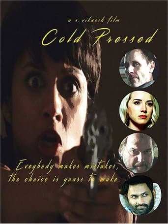 Movie poster for Cold Pressed