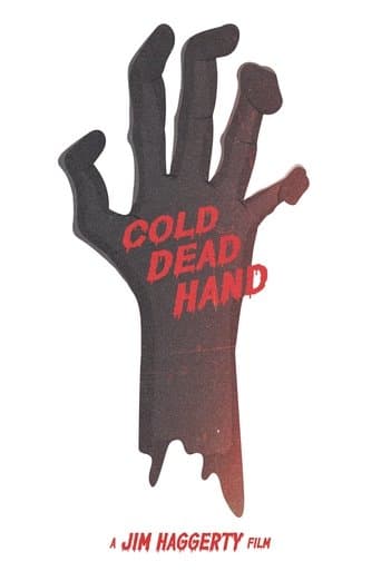 Movie poster for Cold Dead Hand