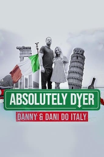 Movie poster for Absolutely Dyer: Danny And Dani Do Italy