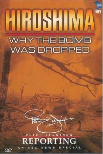 Movie poster for Hiroshima: Why the Bomb Was Dropped