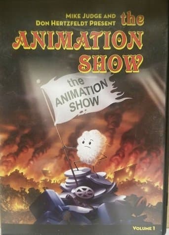 Movie poster for The Animation Show, Volume 1