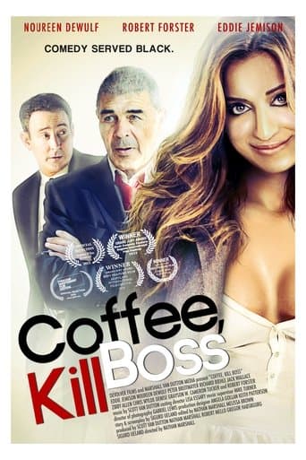 Movie poster for Coffee, Kill Boss