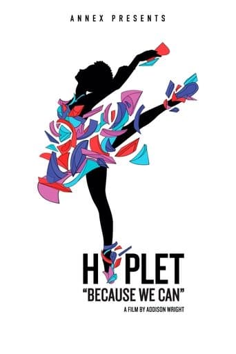 Movie poster for Hiplet: Because We Can