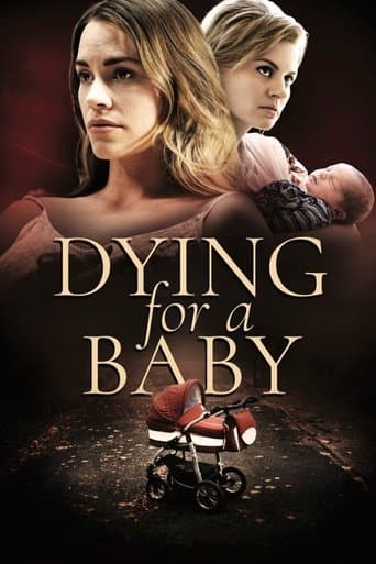 Movie poster for Dying for a Baby
