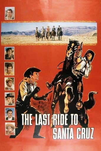 Movie poster for The Last Ride to Santa Cruz