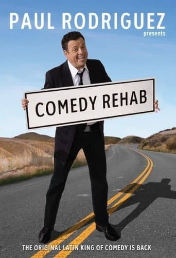 Movie poster for Paul Rodriguez & Friends: Comedy Rehab