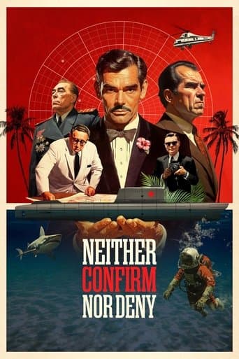 Movie poster for Neither Confirm Nor Deny