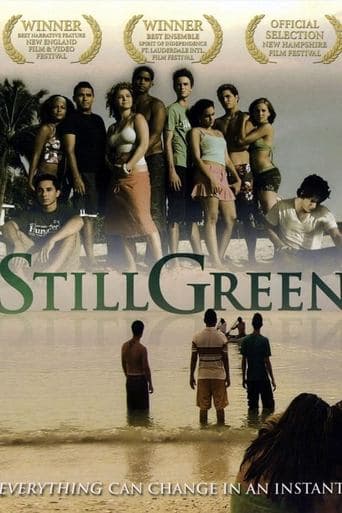 Movie poster for Still Green