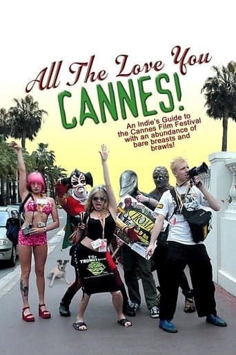 Movie poster for All the Love You Cannes!
