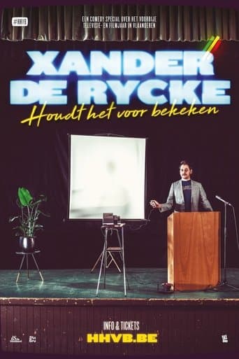 Movie poster for Xander De Rycke: Houdt Het Voor Bekeken 2018-2019