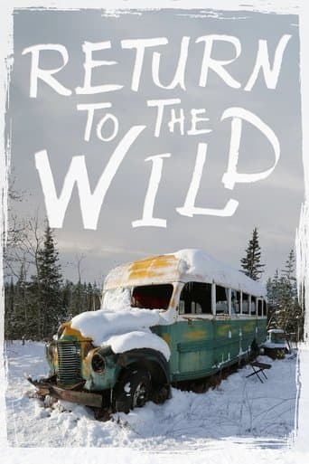 Movie poster for Return to the Wild: The Chris McCandless Story