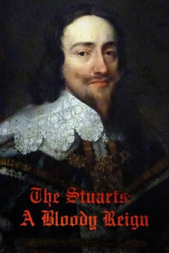 Movie poster for The Stuarts: A Bloody Reign