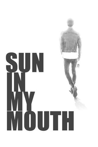 Movie poster for Sun in My Mouth