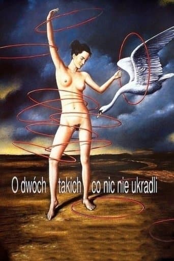 Movie poster for O dwóch takich, co nic nie ukradli