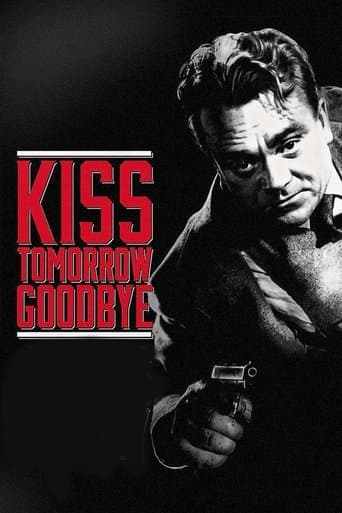 Movie poster for Kiss Tomorrow Goodbye