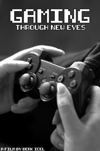 Movie poster for Gaming Through New Eyes