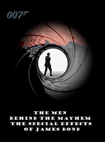 Movie poster for The Men Behind the Mayhem: The Special Effects of James Bond