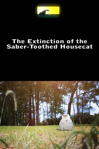Movie poster for Extinction of the Saber-Toothed Housecat