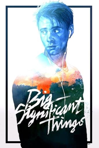 Movie poster for Big Significant Things