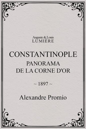 Movie poster for Constantinople, panorama de la corne d'or
